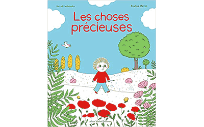 Les choses précieuses