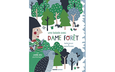 Une balade avec Dame Forêt